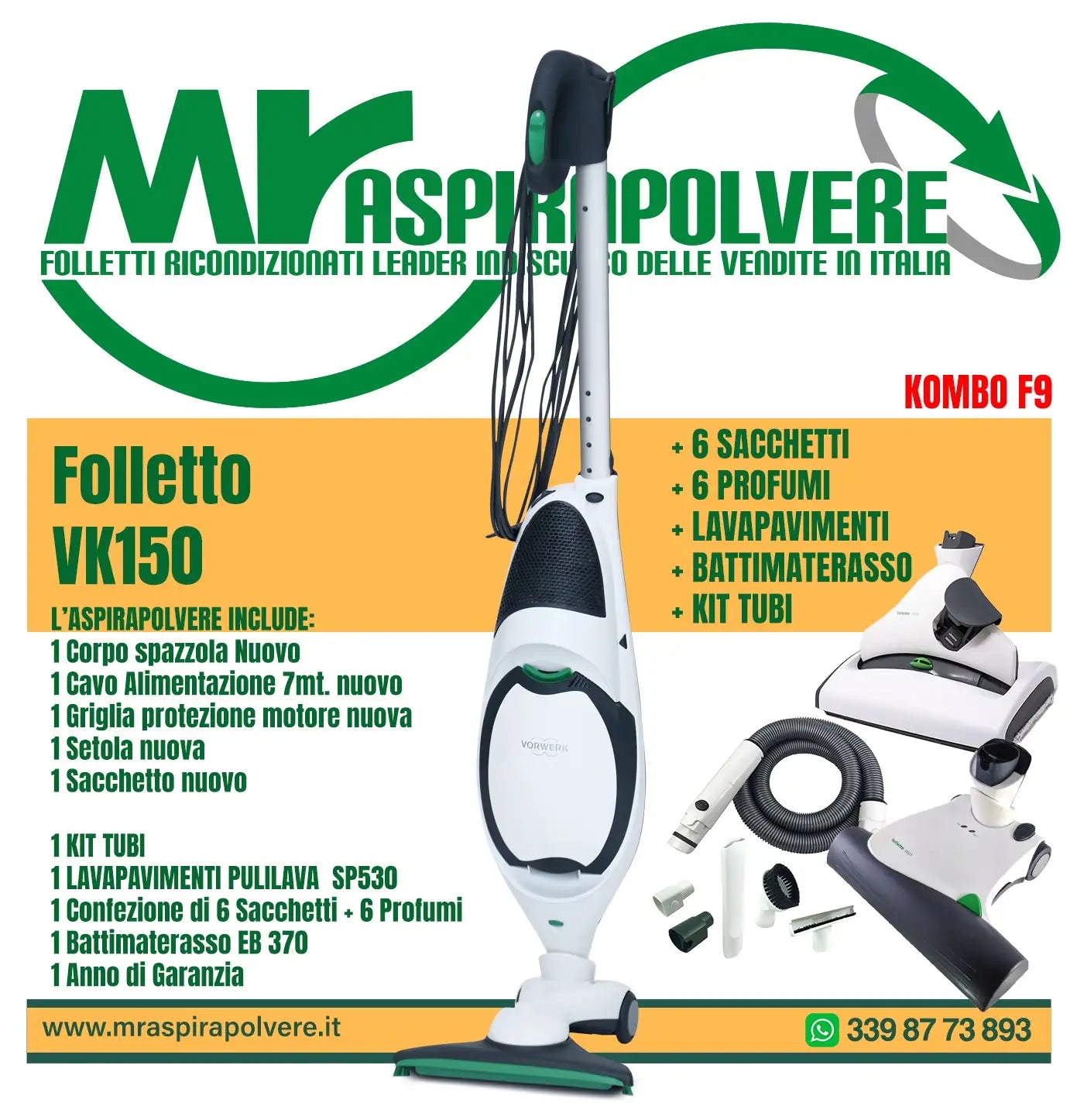 Combo F9 Vk150 - HD50 - EB370 - SP530 - EB370 - KIT TUBI